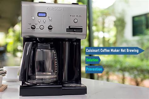 cuisinart coffee maker turns on but will not brew|Cuisinart Coffee Maker Not Brewing (10 Step Fix)